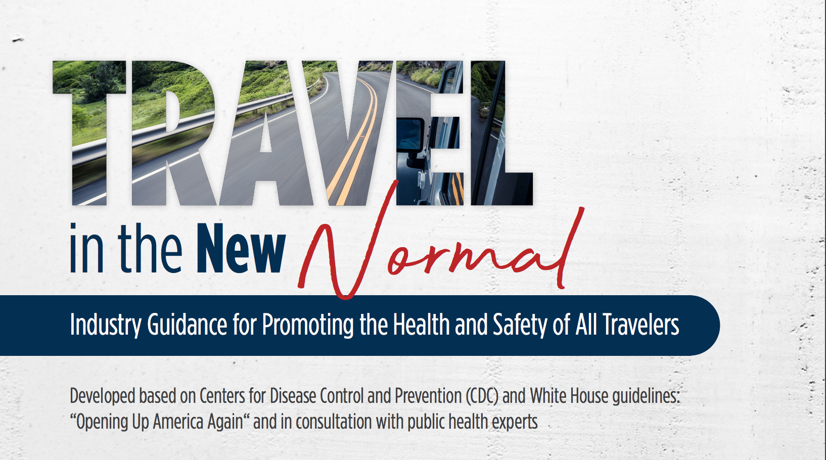 US travel industry issues guidance in the new normal