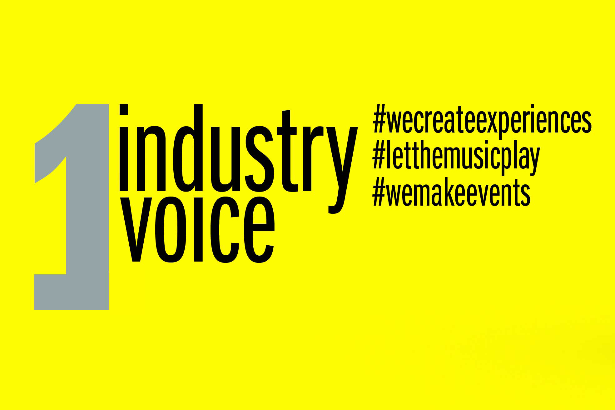 UK events industry campaigns combine forces to deliver One Industry One Voice