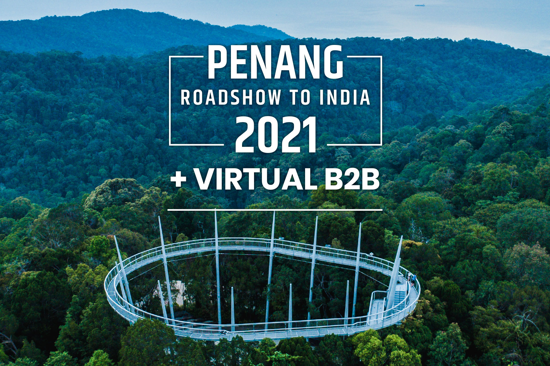 Penang’s India Roadshow moves to a hybrid format