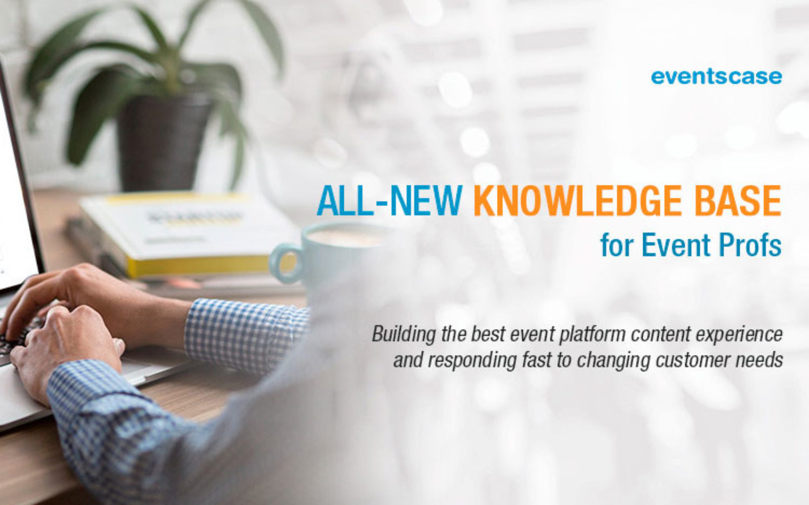 EventsCase launches new ‘knowledge base’ support service