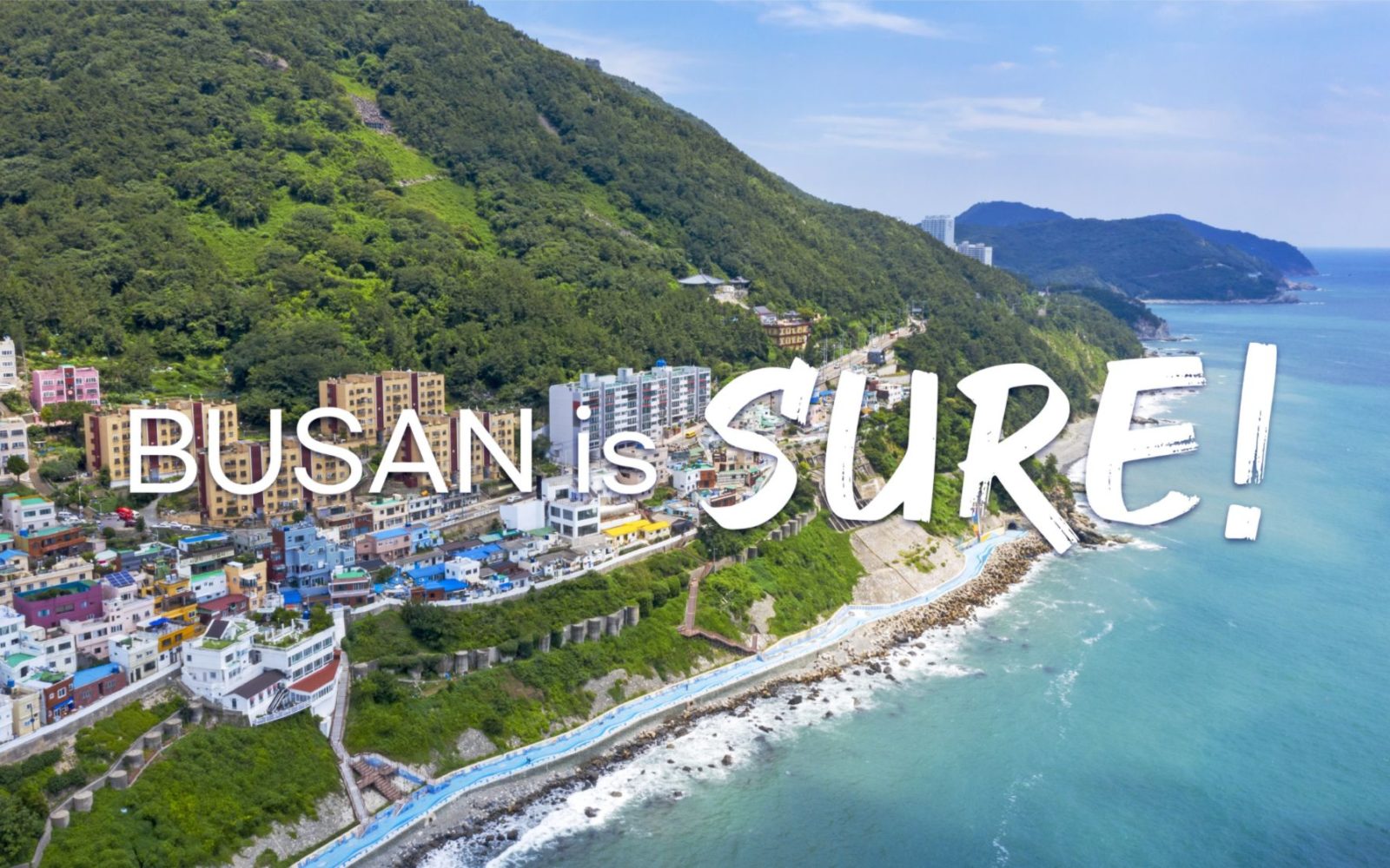Busan is SURE? Let’s get ready to go to Busan!