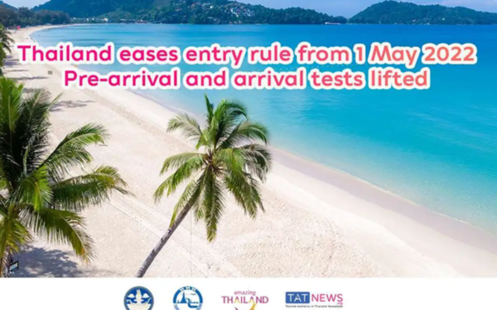 Thailand to lift testing requirement for international arrivals from 1 May