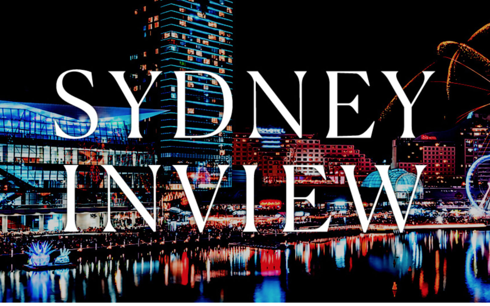 SYDNEY INVIEW at IMEX with stories of a re-energised ICC and city