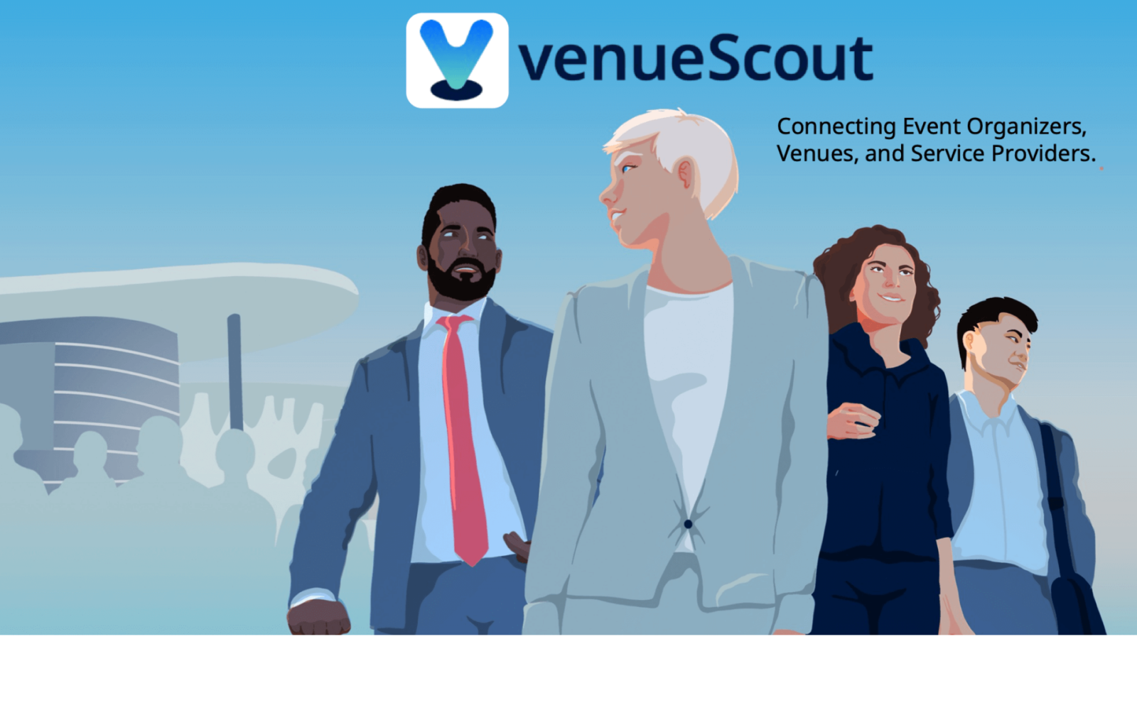 venueScout – made for and by event professionals, venue operators, and service providers.